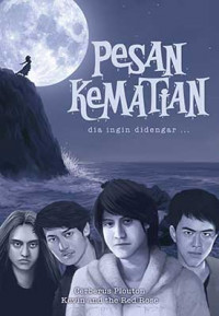 Image of Pesan Kematian : Dia Ingin Didengar