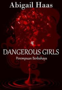 Image of Dangerous Girl