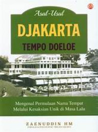 Image of Asal Usul Djakarta Tempo Doeloe