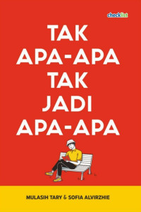 Image of Tak Apa-Apa Tak Jadi Apa-Apa
