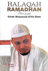 Image of Halaqah Ramadhan Bersama Ustadz Muhammad Arifin Ilham