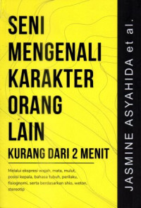 Image of Seni Mengenali Karakter Orang Lain