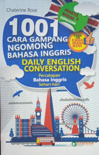 Image of 1001 Cara Gampang Ngomong Bahasa Inggris ; Daily English Converation