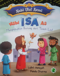 Image of nabi isa as menghidupkan burung dari tanah liat