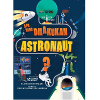 Image of Apa Yang Dilakukan Astronaut?