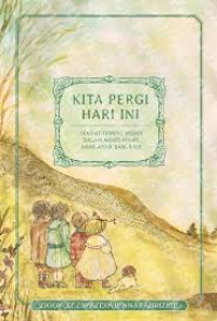 Image of Kita Pergi Hari Ini