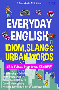 Image of Everyday English Idiom, Slang & Urban Words