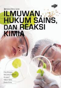 Image of Ilmuwan hukum sains, dan reaksi kimia