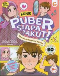 Image of Komik Puber Siapa Takut: Tetap Taat dan Bahagia Saat Aqil Baligh